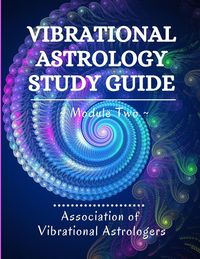 Produktbild: Vibrational Astrology Study Guide, Module Two