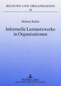 Produktbild: Informelle Lernnetzwerke in Organisationen