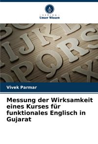 Produktbild: Messung der Wirksamkeit eines Kurses f&uuml;r funktionales Englisch in Gujarat