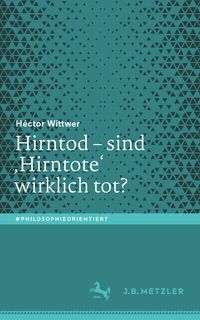 Produktbild: Hirntod &ndash; sind &sbquo;Hirntote&lsquo; wirklich tot?