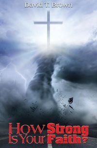 Produktbild: How Strong Is Your Faith?