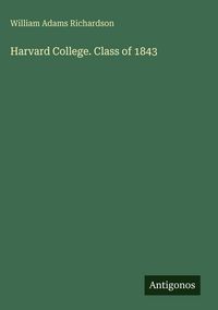 Produktbild: Harvard College. Class of 1843