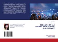 Produktbild: Designing Of Qos Framework Mitigating Olsr in Manet