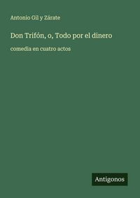 Produktbild: Don Trif&oacute;n, o, Todo por el dinero