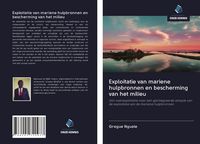 Produktbild: Exploitatie van mariene hulpbronnen en bescherming van het milieu