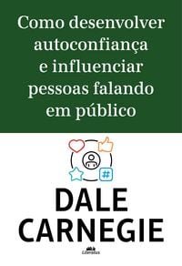 Produktbild: Como desenvolver autoconfian&ccedil;a e influenciar pessoas falando em p&uacute;blico