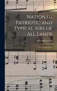 Produktbild: National, Patriotic and Typical Airs of All Lands