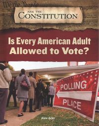Produktbild: Acks, A: Is Every American Adult Allowed to Vote?
