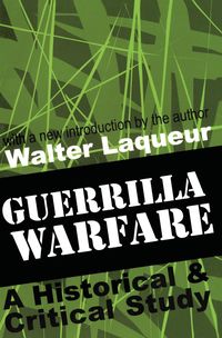 Bild vom Artikel Guerrilla Warfare vom Autor Walter Laqueur