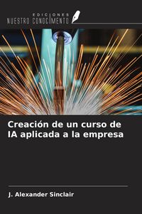Produktbild: Creaci&oacute;n de un curso de IA aplicada a la empresa