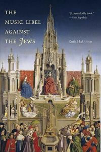 Produktbild: Hacohen, R: Music Libel against the Jews