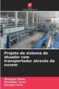 Produktbild: Projeto de sistema de atuador com transportador atrav&eacute;s da nuvem