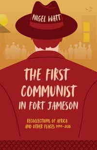 Produktbild: The First Communist in Fort Jameson