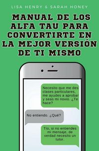 Produktbild: Manual de los Alfa Tau para convertirte en la mejor versi&oacute;n de ti mismo