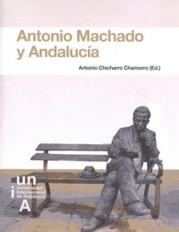 Produktbild: Antonio Machado y Andaluc&iacute;a