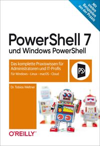 Bild vom Artikel PowerShell 7 und Windows PowerShell vom Autor Tobias Weltner