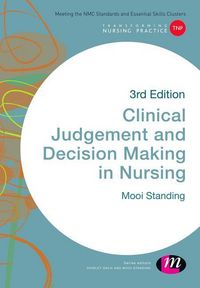 Produktbild: Standing, M: Clinical Judgement and Decision Making in Nursi