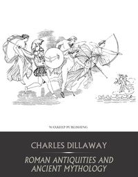 Produktbild: Roman Antiquities and Ancient Mythology