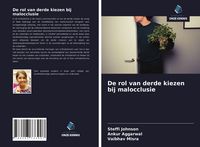 Produktbild: De rol van derde kiezen bij malocclusie