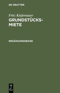 Produktbild: Fritz Kiefersauer: Grundst&uuml;cksmiete / Erg&auml;nzungsband