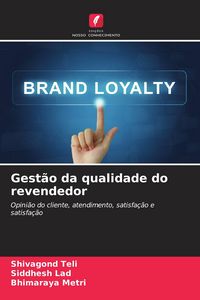 Produktbild: Gest&atilde;o da qualidade do revendedor