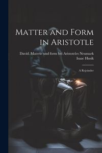 Produktbild: Matter and Form in Aristotle: A Rejoinder