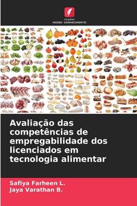 Produktbild: Avalia&ccedil;&atilde;o das compet&ecirc;ncias de empregabilidade dos licenciados em tecnologia alimentar