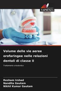 Produktbild: Volume delle vie aeree orofaringee nelle relazioni dentali di classe II