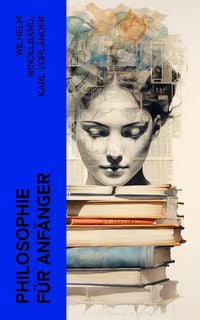 Produktbild: Philosophie f&uuml;r Anf&auml;nger