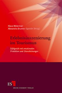 Produktbild: Erlebnisinszenierung im Tourismus