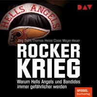 Produktbild: Rockerkrieg. Warum Hells Angels und Bandidos immer gef&auml;hrlicher werden