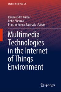 Produktbild: Multimedia Technologies in the Internet of Things Environment