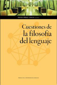 Produktbild: Cuestiones de la filosof&iacute;a del lenguaje