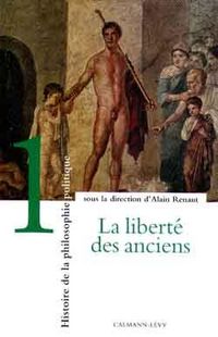 Produktbild: Histoire de la Philosophie Politique T.1 la Liberte des Anciens