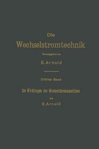 Produktbild: Die Wicklungen der Wechselstrommaschinen