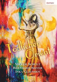 Produktbild: T&ouml;dlicher Orient