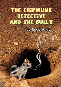 Produktbild: The Chipmunk Detective and the Bully