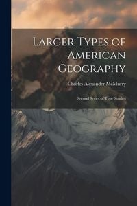 Produktbild: Larger Types of American Geography