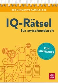 Produktbild: Der ultimative R&auml;tselblock &ndash; IQ-R&auml;tsel f&uuml;r zwischendurch