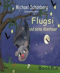 Produktbild: Flugsi und seine Abenteuer