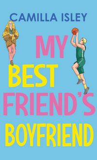Produktbild: My Best Friend's Boyfriend