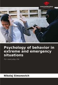 Produktbild: Psychology of behavior in extreme and emergency situations