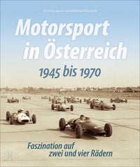 Produktbild: Motorsport in &Ouml;sterreich. 1945 bis 1970