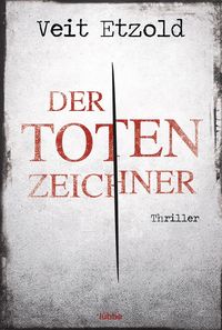 Bild vom Artikel Der Totenzeichner / Clara Vidalis Bd.4 vom Autor Veit Etzold