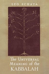 Produktbild: The Universal Meaning of the Kabbalah