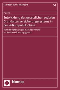Produktbild: Entwicklung des gesetzlichen sozialen Grundaltersversicherungssystems in der Volksrepublik China
