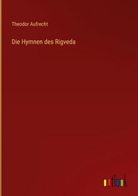 Produktbild: Die Hymnen des Rigveda