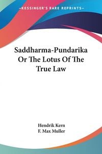 Produktbild: Saddharma-Pundarika Or The Lotus Of The True Law