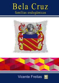 Produktbild: Bela Cruz - Fam&iacute;lias Endog&acirc;micas