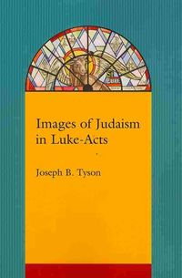 Produktbild: Images of Judaism in Luke-Acts